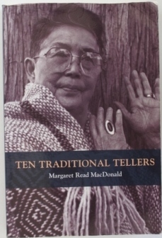 Ten Traditional Tellers. By Margaret Read MacDonald. University Of Illinois Press